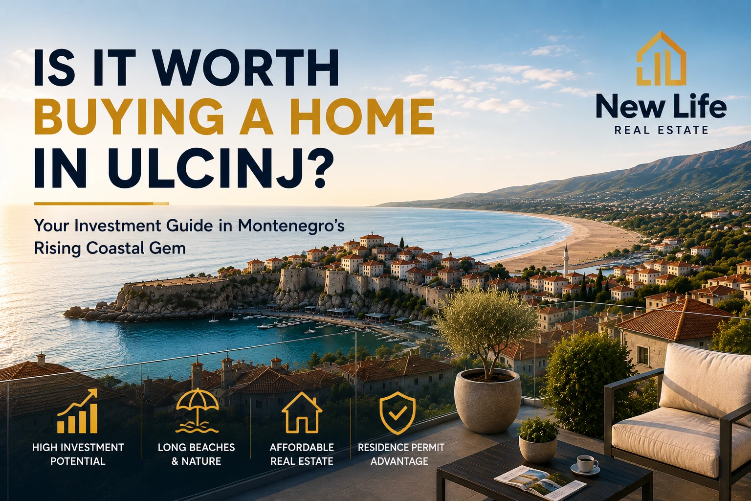 Is It a Good Idea to Buy a House in Ulcinj?